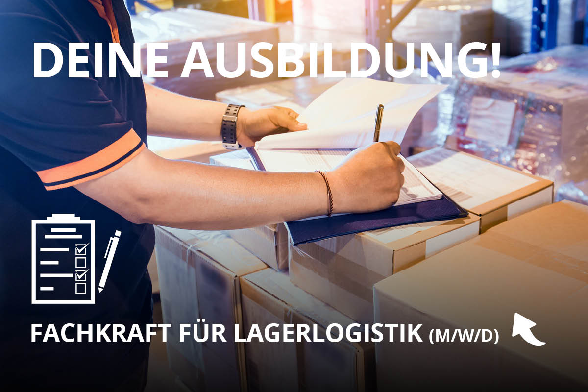 Ausbildung / Fachkraft für Lagerlogistik (m/w/d) Ausbildung / Fachkraft für Lagerlogistik (m/w/d)