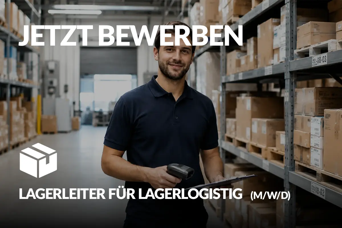 Lagerleiter für Lagerlogistik (m/w/d)